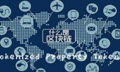 和关键词如何购买TPT（Tokenized Propert