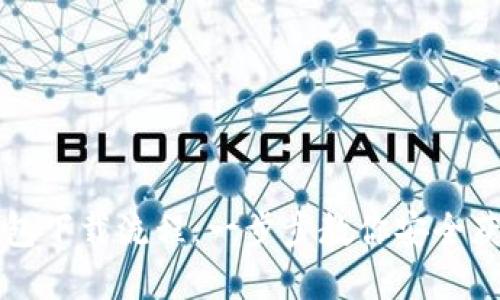 比特币官网钱包下载流程：一步步教你安全获取比特币钱包